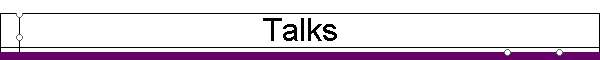 Talks